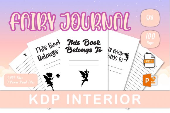 Fairy Journal for KDP Interiors: Practical Applications and Publishing Strategies
